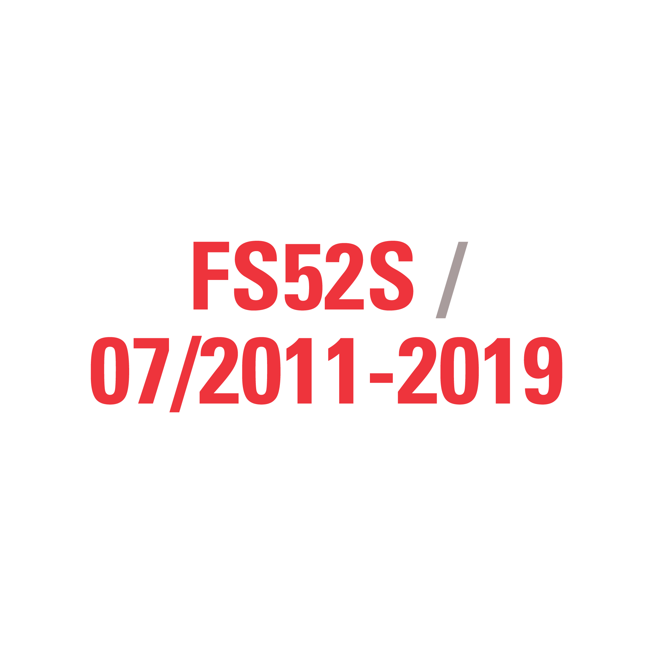 FS52S 07/2011-2019